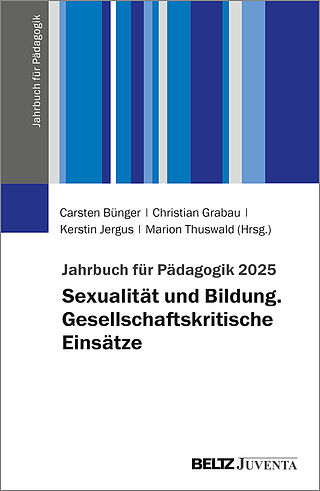 Buchcover: Jahrbuch für Pädagogik 2025 – Sexualität und Bildung. Gesellschaftskritische Einsätze